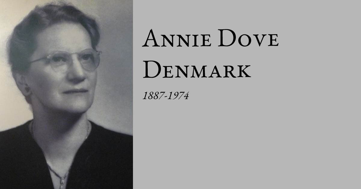 Annie Dove Denmark  1887-1974