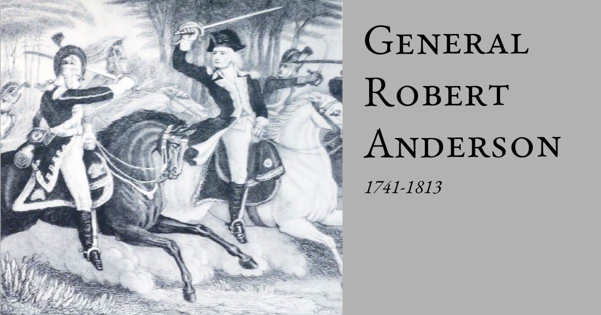 General Robert Anderson  1741-1813
