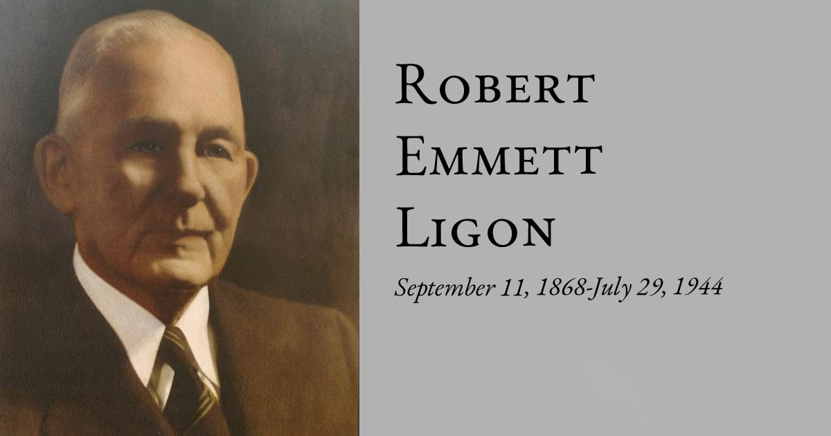 Robert Emmett Ligon  September 11, 1868-July 29, 1944